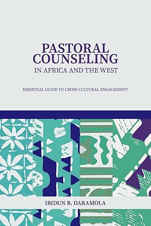 Pastoral Counseling in Africa and the West